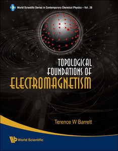 Topological Foundations Of Electromagnetism