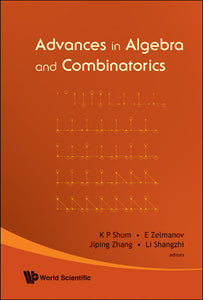 Advances In Algebra And Combinatorics - Proceedings Of The Second International Congress In Algebra And Combinatorics