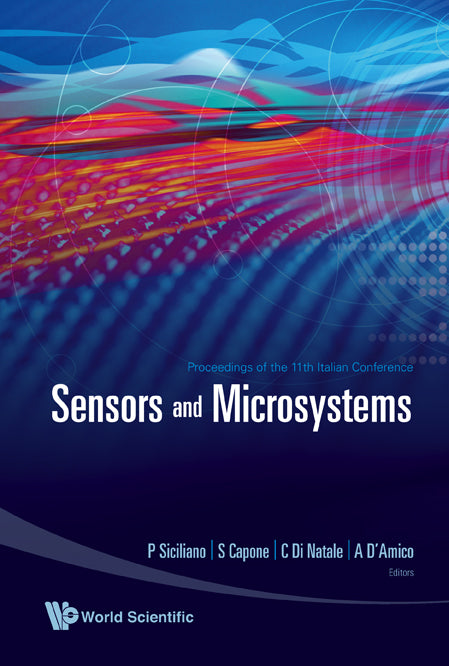 Sensors And Microsystems - Proceedings Of The 11th Italian Conference