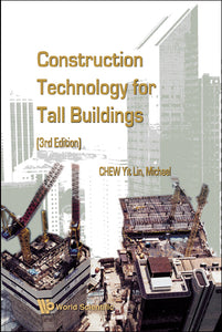 Construction Technology For Tall Buildings (3rd Edition)