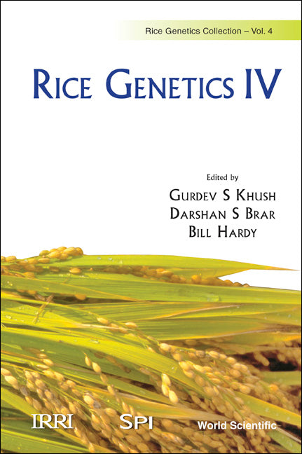 Rice Genetics Iv - Proceedings Of The Fourth International Rice Genetics Symposium