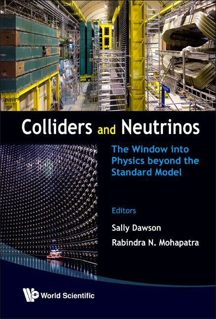 Colliders And Neutrinos: The Window Into Physics Beyond The Standard Model (Tasi 2006)