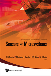 Sensors And Microsystems - Proceedings Of The 12th Italian Conference