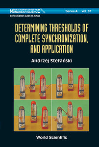 Determining Thresholds Of Complete Synchronization, And Application