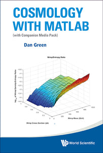 Cosmology With Matlab: With Companion Media Pack