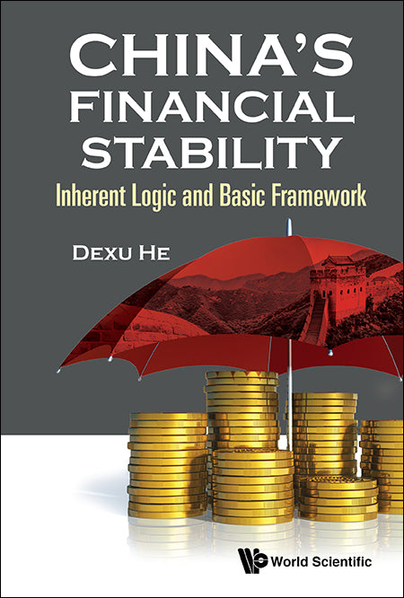 China's Financial Stability: Inherent Logic And Basic Framework