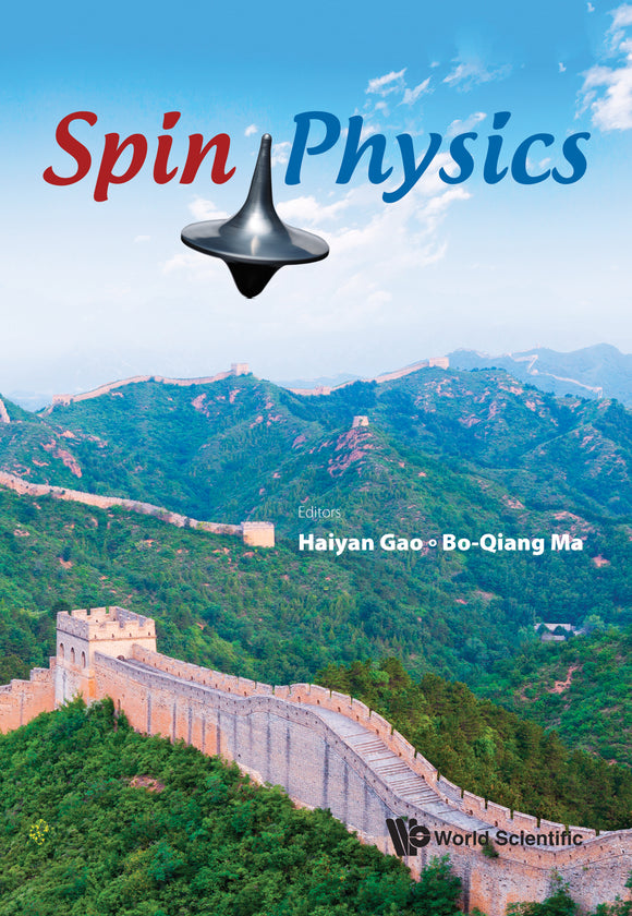 Spin Physics - Selected Papers From The 21st International Symposium (Spin2014)