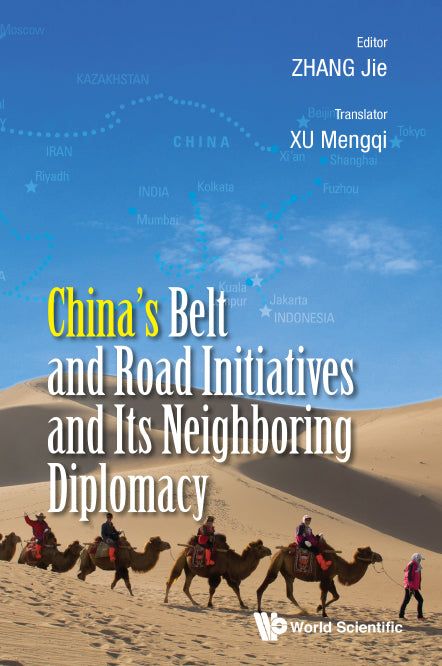 China's Belt And Road Initiatives And Its Neighboring Diplomacy