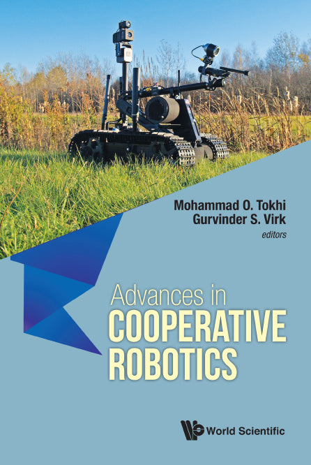Advances In Cooperative Robotics - Proceedings Of The 19th International Conference On Clawar 2016
