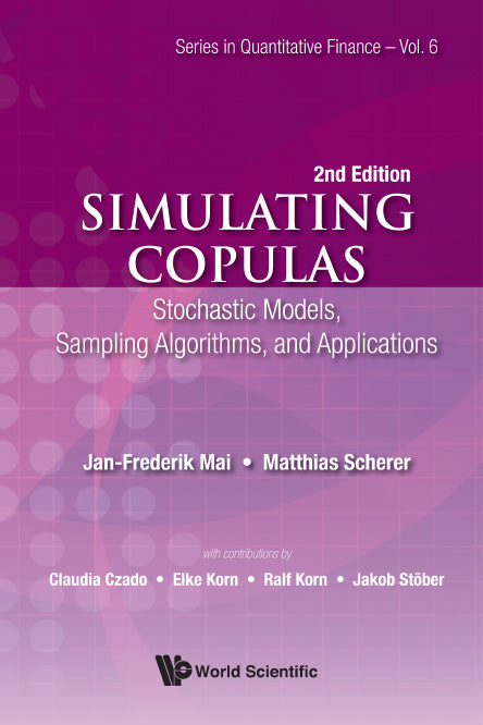 Simulating Copulas: Stochastic Models, Sampling Algorithms, And Applications (Second Edition)