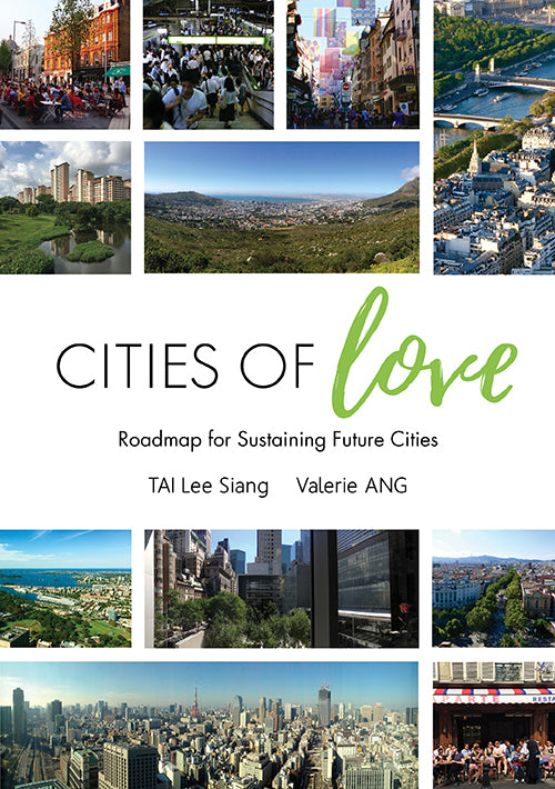 Cities Of Love: Roadmap For Sustaining Future Cities