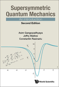 Supersymmetric Quantum Mechanics: An Introduction (Second Edition)