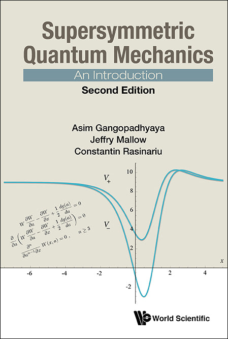 Supersymmetric Quantum Mechanics: An Introduction (Second Edition)