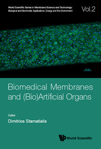 Biomedical Membranes And (Bio)artificial Organs