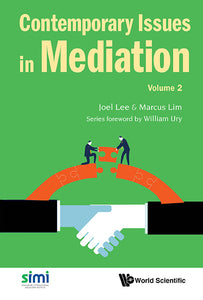 Contemporary Issues In Mediation - Volume 2