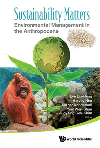 Sustainability Matters: Environmental Management In The Anthropocene