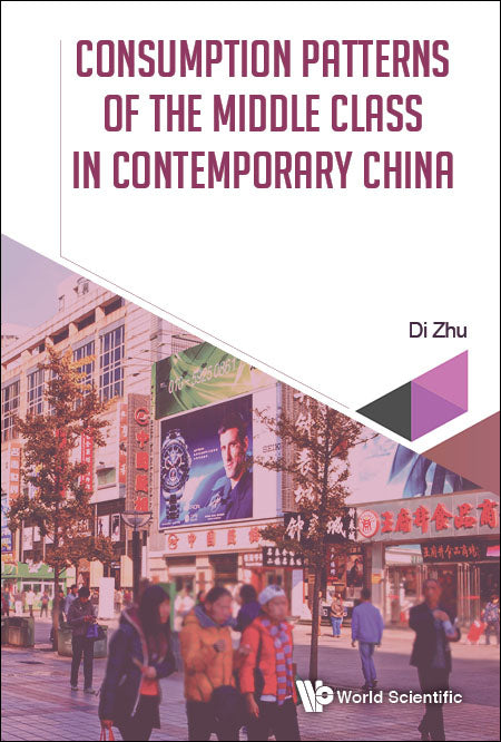 Consumption Patterns Of The Middle Class In Contemporary China