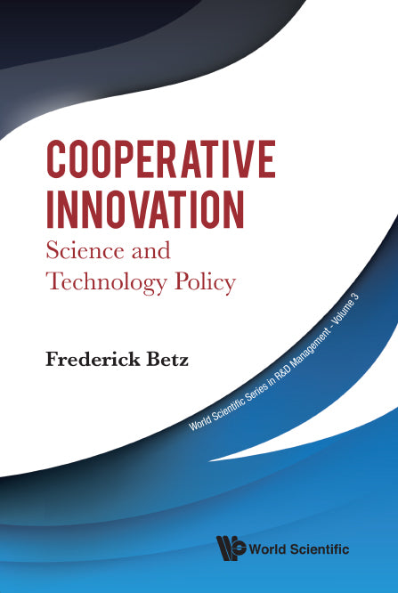 Cooperative Innovation: Science And Technology Policy