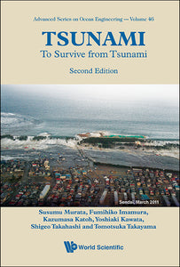 Tsunami: To Survive From Tsunami (Second Edition)