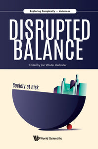 Disrupted Balance - Society At Risk