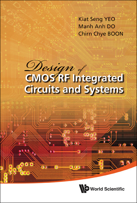 Design Of Cmos Rf Integrated Circuits And Systems