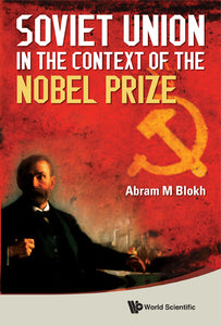 Soviet Union In The Context Of The Nobel Prize