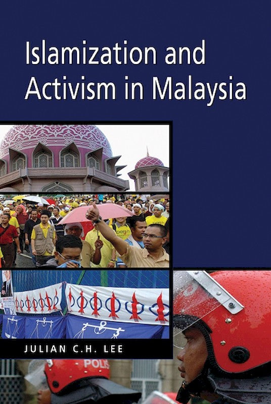 [eChapters]Islamization and Activism in Malaysia
(Preliminary pages with Introduction)