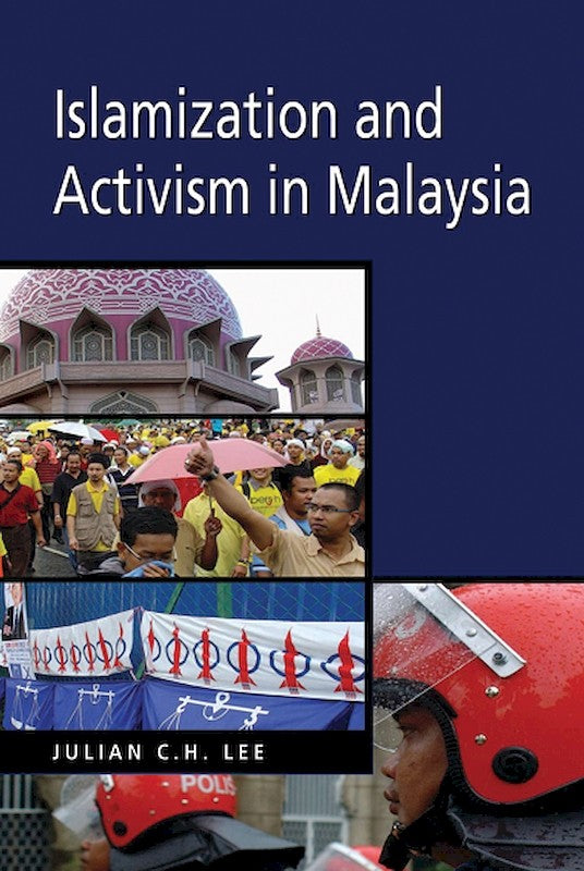 [eChapters]Islamization and Activism in Malaysia
(Malaysia as an Islamic State: The Debate)