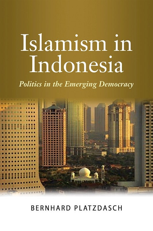 [eChapters]Islamism in Indonesia: Politics in the Emerging Democracy
(Postscript: 