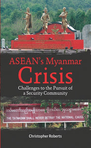 [eBook]ASEAN's Myanmar Crisis: Challenges to the Pursuit of a Security Community