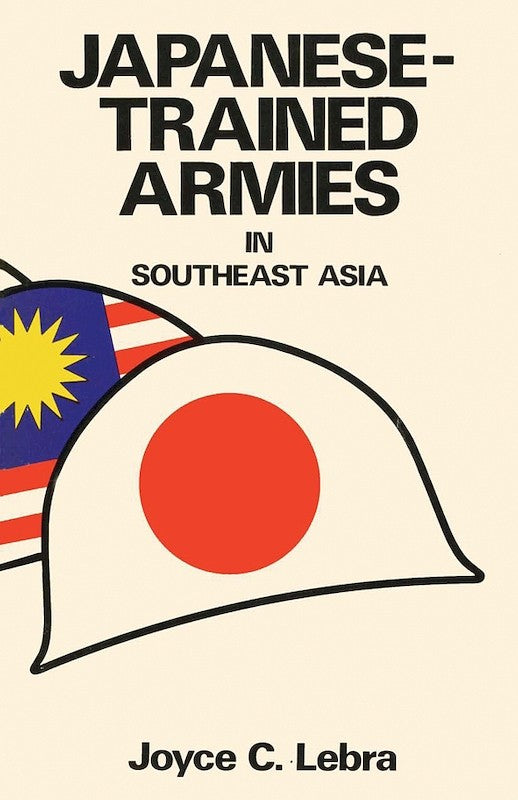 [eBook]Japanese-Trained Armies in Southeast Asia