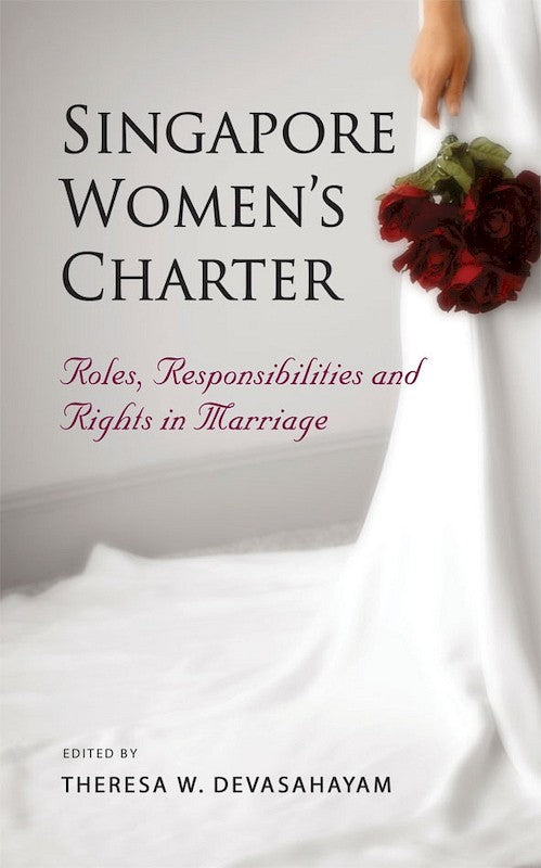 [eBook]Singapore Women's Charter: Roles, Responsibilities and Rights in Marriage