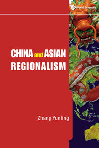 China And Asian Regionalism