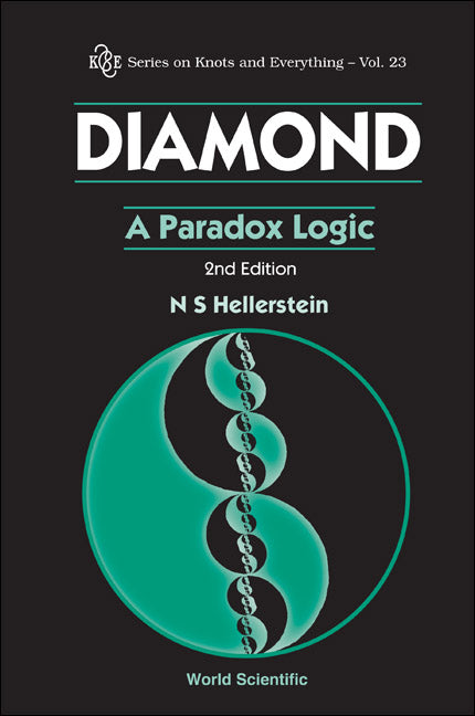 Diamond: A Paradox Logic (2nd Edition)