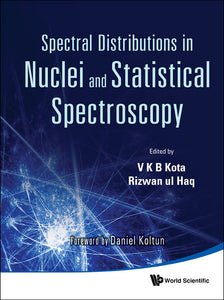 Spectral Distributions In Nuclei And Statistical Spectroscopy