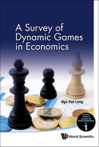 Survey Of Dynamic Games In Economics, A