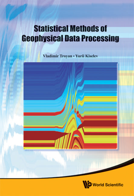 Statistical Methods Of Geophysical Data Processing