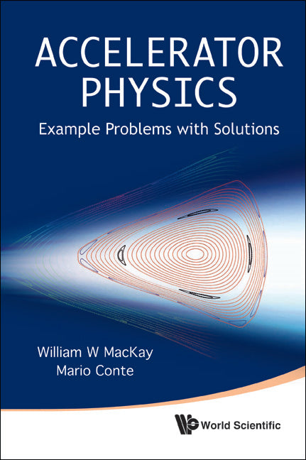 Accelerator Physics: Example Problems With Solutions