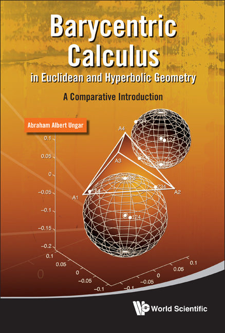 Barycentric Calculus In Euclidean And Hyperbolic Geometry: A Comparative Introduction