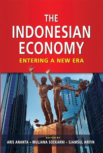 [eChapters]The Indonesian Economy: Entering a New Era
(The Dynamics of Monetary Policy)
