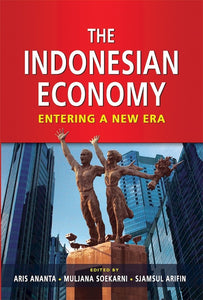 [eChapters]The Indonesian Economy: Entering a New Era
(Understanding the Role of Fiscal Stimulus in Maintaining Economic Resilience)