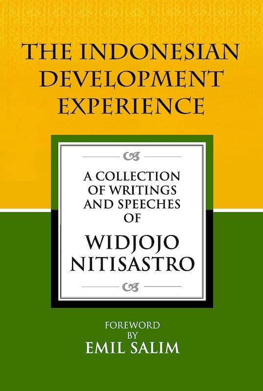 [eChapters]The Indonesian Development Experience: A Collection of Writings and Speeches
(The Basic Framework of the Five-Year Development Plan (REPELITA) (1968))