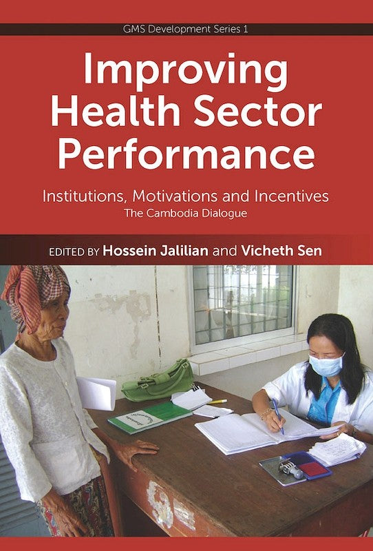 [eChapters]Improving Health Sector Performance: Institutions, Motivations and Incentives - The Cambodia Dialogue
(The Transition to Semi-Autonomous Management of District Health Services in Cambodia: Assessing Purchasing Arrangements, Transaction Cos…..