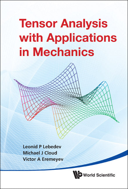 Tensor Analysis With Applications In Mechanics