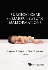 Surgical Care Of Major Newborn Malformations