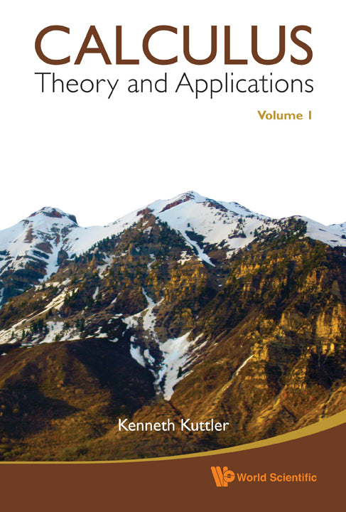 Calculus: Theory And Applications, Volume 1