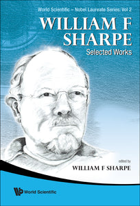 William F. Sharpe: Selected Works