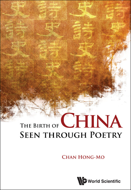 Birth Of China Seen Through Poetry, The