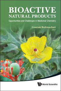 Bioactive Natural Products: Opportunities And Challenges In Medicinal Chemistry