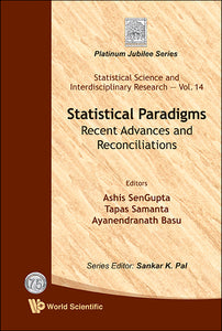 Statistical Paradigms: Recent Advances And Reconciliations